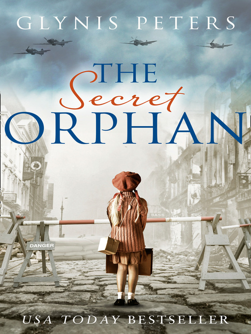 Title details for The Secret Orphan by Glynis Peters - Available